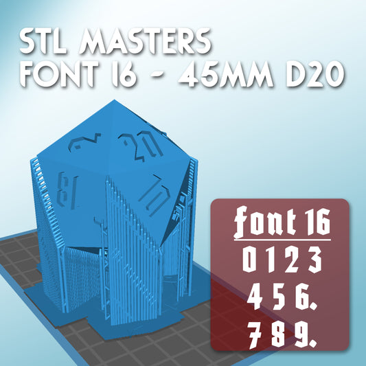 STL Master Dice Font 16 - 45mm Chonk D20 Dice