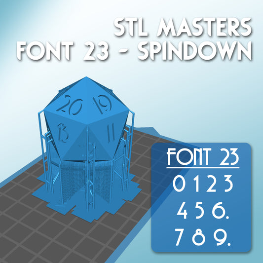 STL Master Dice Font 23 - 30mm Spindown D20